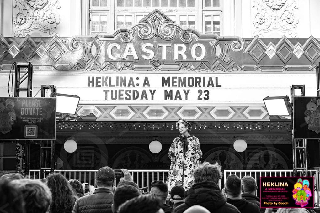 Heklina: A Memorial. Castro Theater, 23rd May 2023.